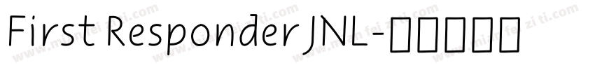 First Responder JNL字体转换